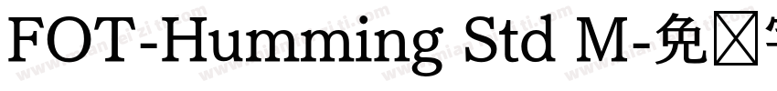 FOT-Humming Std M字体转换